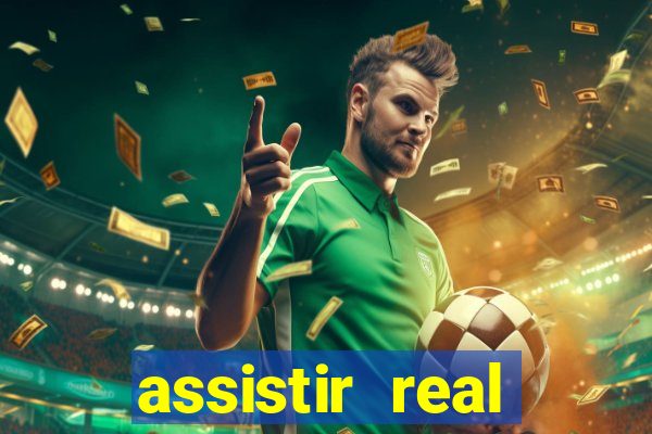 assistir real madrid multicanais